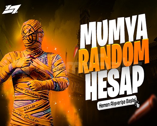 BOŞ YOK MUMYA RANDOM HESAP ULTRA VİP+
