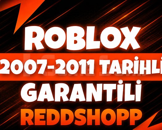 2007-2011 TARİH GARANTİLİ ROBLOX HESAP