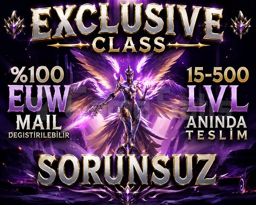 EXCLUSIVE CLASS 100 EUW 15-500 LVL SORUNSUZ