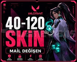 40-120 SKİN - MAİL DEĞİŞEN