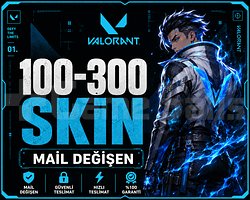 100-300 SKİN - MAİL DEĞİŞEN