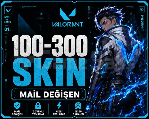 100-300 SKİN - MAİL DEĞİŞEN