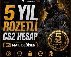 5 Yıl Rozetli Mail Değişen CS2 Hesap