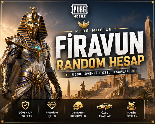 FİRAVUN PUBG Mobile Random Hesap