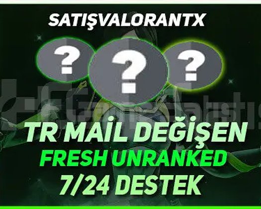 TR - FRESH UNRANKED - MAİL DEĞİŞEN - +20 LEVEL!