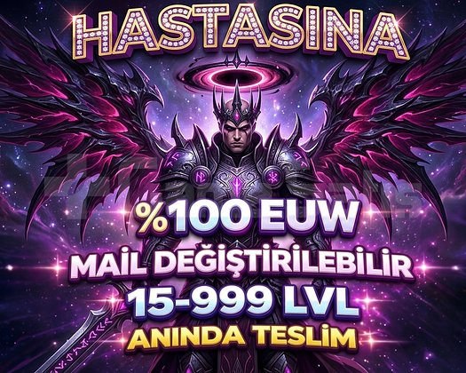 100 EUW HASTASINA PREMİUM ŞANSINI DENE