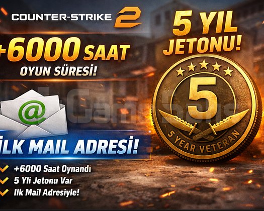 CS2 İLK MAİL +6000 SAAT 5 YIL JETONLU HESAP !