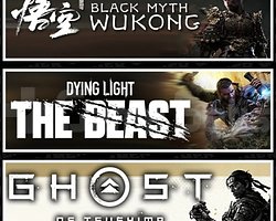 Wukong+Dying Light The Beast+Ghost of Tsushima