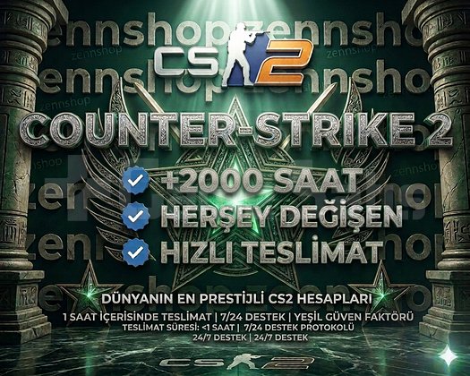 CS 2 +2000 SAAT HERŞEY DEĞİŞEN HESAP HIZLI TESLİM
