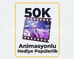 50K Animasyonlu Popülerlik