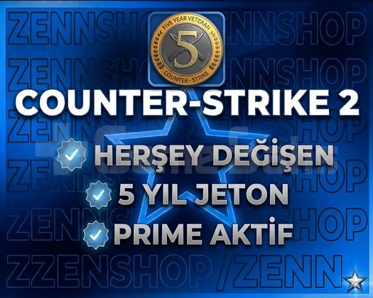 CS2 HERŞEY DEĞİŞEN / 5 YIL JETON / PRİME AKTİF!