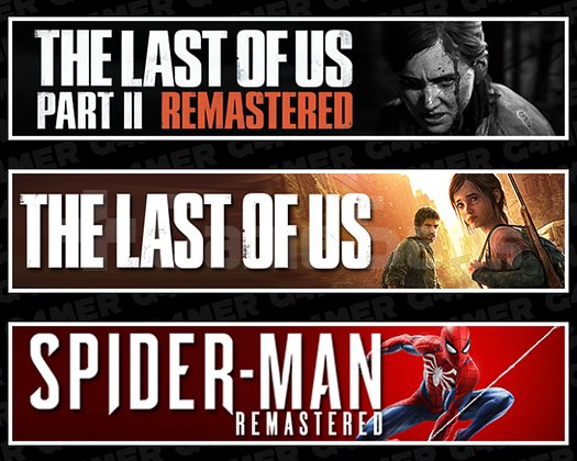 The Last Of Us Part 1 + Part 2 + SpiderMan RE
