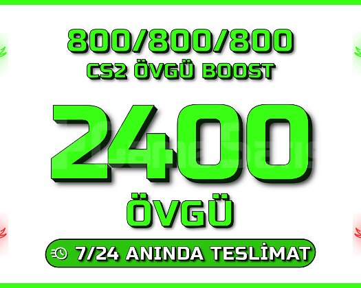 YEŞİL FAKTÖR ! CS2 2400 ÖVGÜ ! ANINDA TESLİM