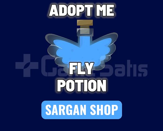 Adopt Me Fly Potion - Hızlı Teslimat