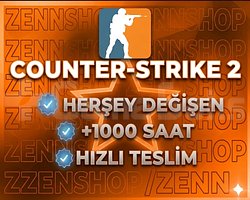 CS 2 +1000 SAAT HERŞEY DEĞİŞEN HESAP HIZLI TESLİM