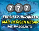 TR - FRESH UNRANKED - MAİL DEĞİŞEN - +20 LEVEL!