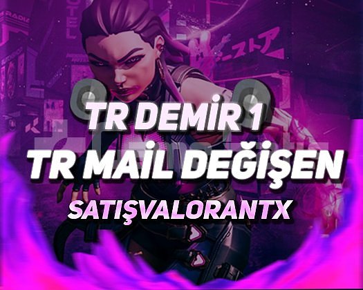 TR - DEMİR 1 - MAİL DEĞİŞEN - ULTRA DÜŞÜK MMR!