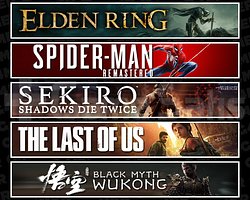 Elden + Spider 1 + Sekiro + TLOU1 + Wukong