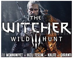 The Witcher 3 + KORUMA + HIZLI TESLİM + GARANTİ