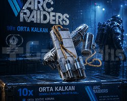 arc raiders 10x orta kalkan