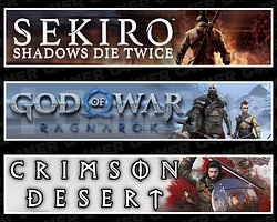 Sekiro + Ragnarök + Crimson Desert