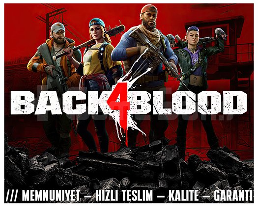 Back 4 Blood + KORUMA + HIZLI TESLİM + GARANTİ