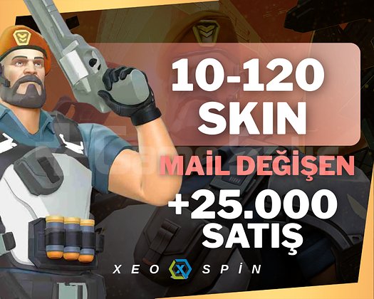 10-120 SKİN | MAİL DEĞİŞEN | UVİP+ | 35,000 SATIŞ