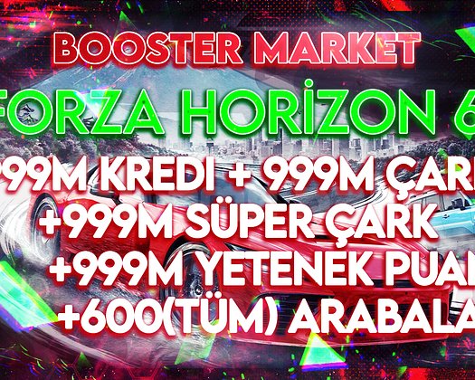 999M CR +999M Çark +999M Yetenk +600 Araba FH6