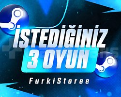 STEAM - İSTEDİĞİNİZ 3 OYUN
