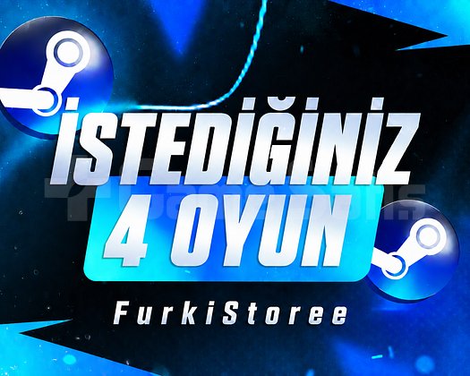 STEAM - İSTEDİĞİNİZ 4 OYUN