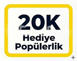 20K Hediye Popülerlik