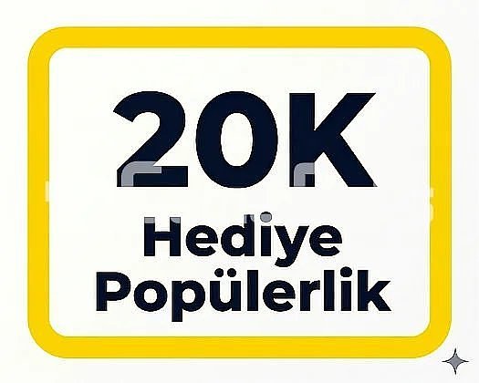 20K Hediye Popülerlik