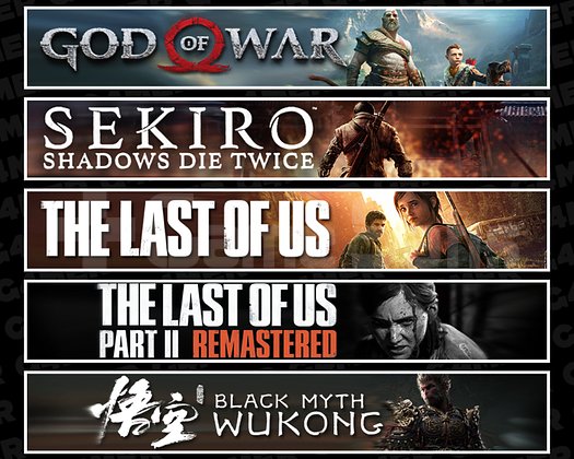 GOW + Sekiro + TLOU1 + TLOU2 + Wukong