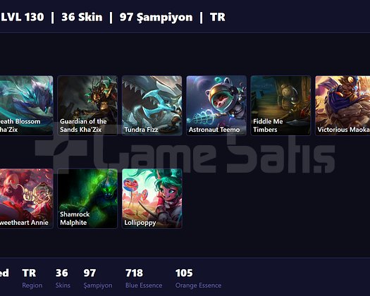 TR / 130 LVL + 36 SKİN + UNRANKED !!