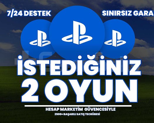 İSTEDİĞİNİZ 2 PSN OYUNU + GARANTi