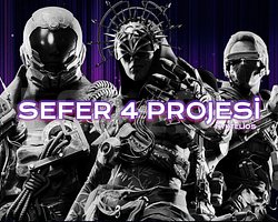 SEFER SEZON 4 PROJESİ