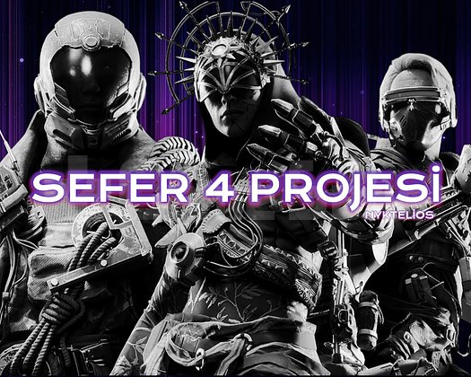 SEFER  SEZON 4  PROJESİ