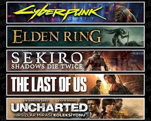 Cyberpunk + Elden + Sekiro + TLOU1 + Uncharted