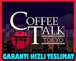 Coffee Talk Tokyo + 2 OYUN + Garanti + OTO GUARD