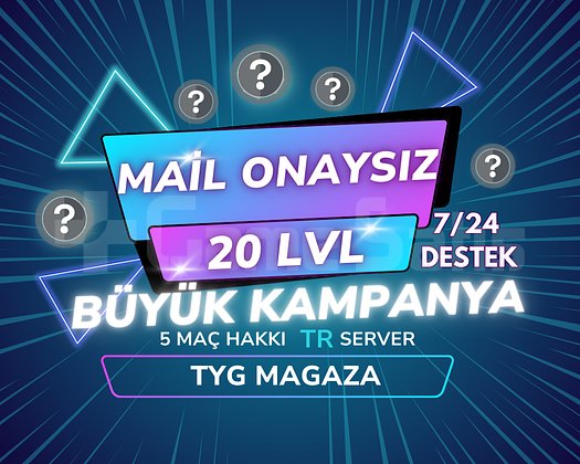 TR +20 LVL UNRANKED - MAİL ONAYSIZ - FRESH- +5 MAÇ
