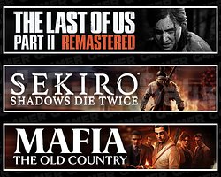 The Last Of Us 2 + Sekiro + Mafia