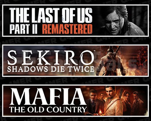 The Last Of Us 2 + Sekiro + Mafia