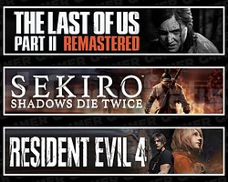 The Last Of Us 2 + Sekiro + Resident Evil 4