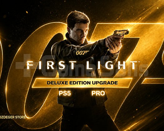 KENDİ HESABINDA 007 First Light Deluxe + PS5/PRO