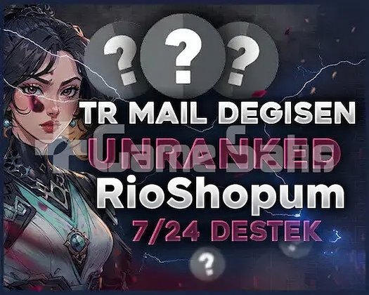 TR +20 LVL UNRANKED - MAİL DEĞİŞEN - FRESH!