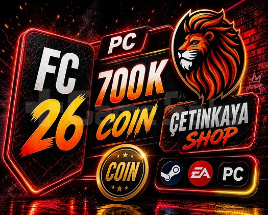 FC 26 700 K PC  COİNS HIZLI TESLİMAT