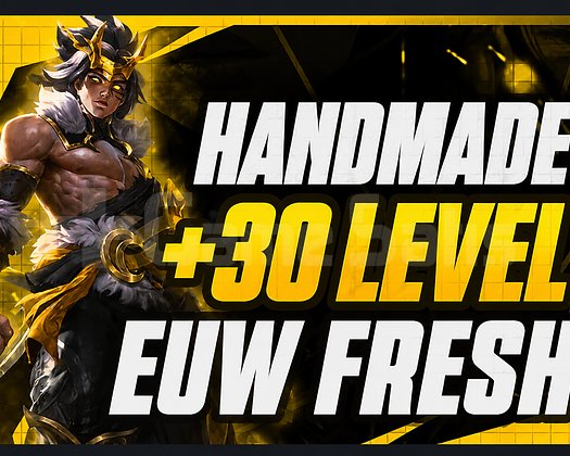 EUW +30 LEVEL UNRANKED FRESH