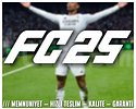 FC25 + KORUMA + HIZLI TESLİM + GARANTİ