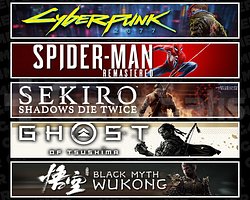 Cyberpunk + Spider 1 + Sekiro + Tsushima + Wukong