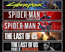 Cyberpunk + Spider 1 + Spider 2 + TLOU1 + TLOU2